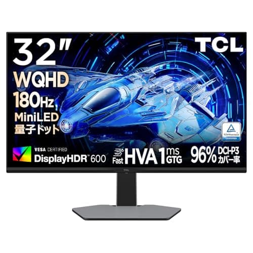 TCL 32G64 32インチ QD-MiniLED Fast HVA ＷQHD 180Hz ゲーミングモニター